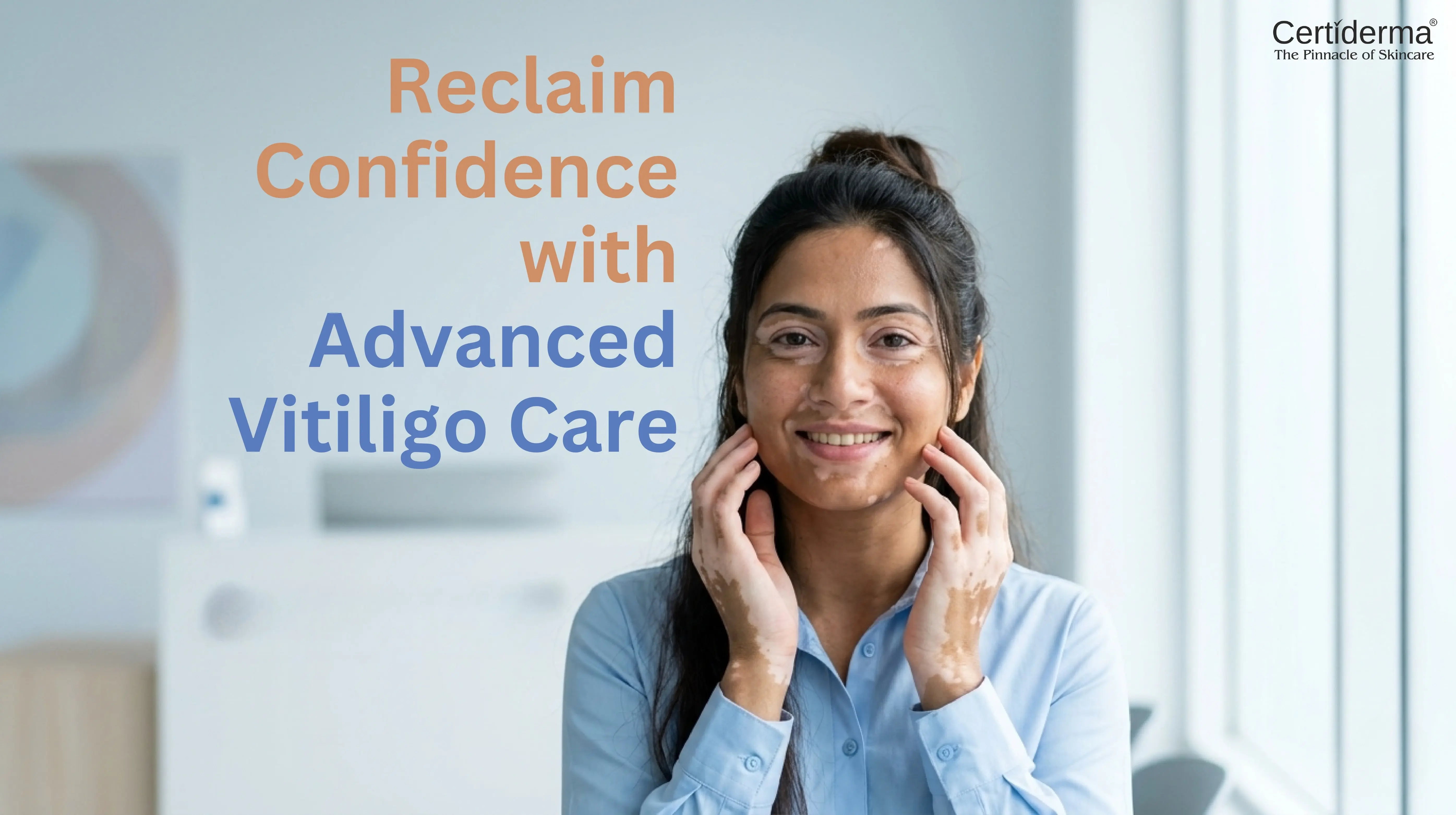 certiderma-advanced-vitiligo-care-confidence-repigmentation-treatment-india
